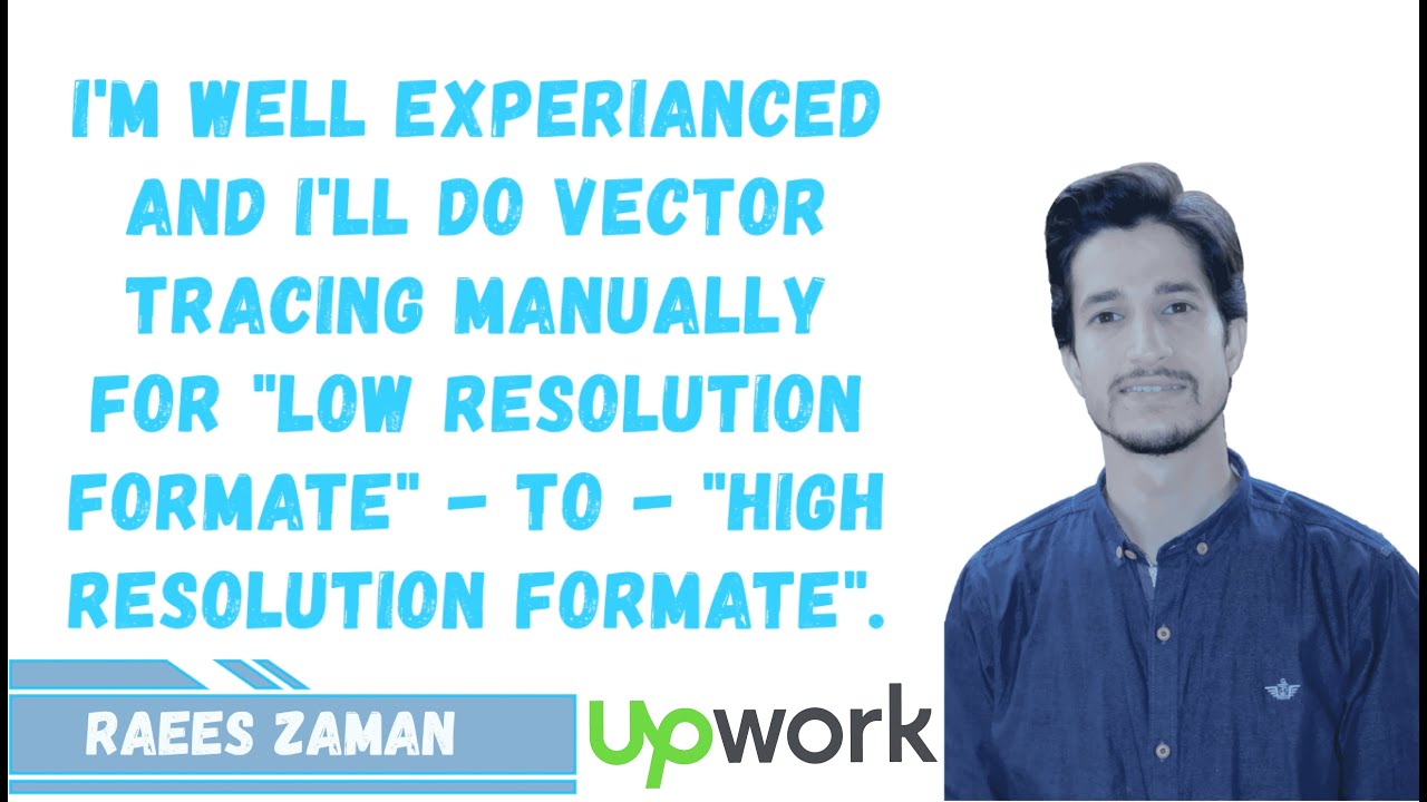 Vector Tracing | Upwork Animated Video | | Graphic Designing