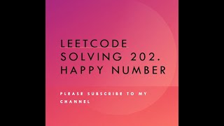 YouTube video 'Leetcode solving 202. Happy Number'