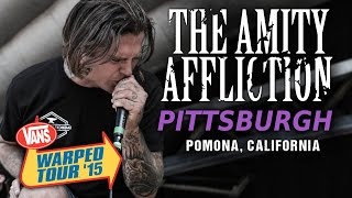 The Amity Affliction - &quot;Pittsburgh&quot; LIVE! Vans Warped Tour 2015