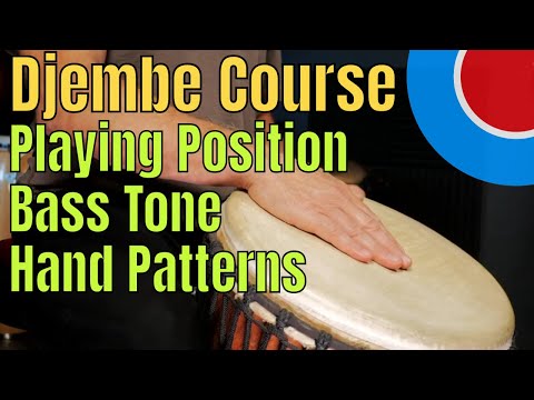 Beginning Djembe Course : Lesson 1