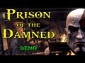 Ω God Of War Ascension Prison Of The Damned DEMO