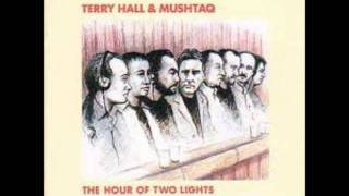 Terry Hall And Mushtaq - Sticks and Stones