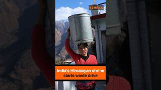 India's Himalayan shrine starts waste drive