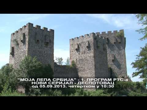 Najava, Moja lepa Srbija - Despotovac