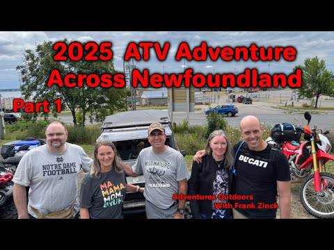 11 Days Across Newfoundland | 🔥 🏍 🌲 | ATV & Dirt Bike Adventure | Part 1