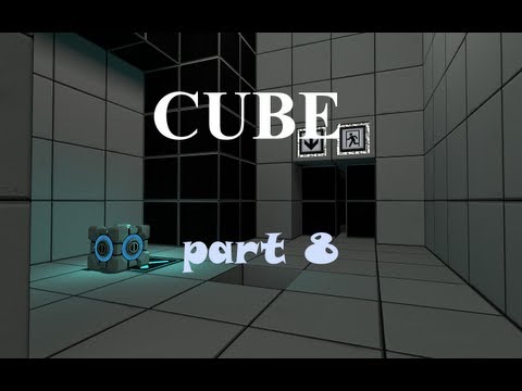 Steam Community :: Video :: Cube part 8