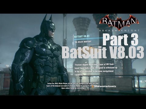 Batman Arkham Knight Walkthrough Gameplay Part 3 BATSUIT V8.03 | PS4