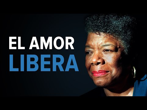 Maya Angelou Subtitulado Español - El Amor Libera  (Video Motivacional)