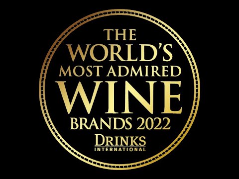 World's Most Admired Wine Brands 2022
