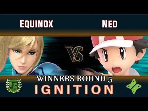 Ignition #163 WINNERS ROUND 5 - Equinox (Zero Suit Samus, Pokemon Trainer) vs Ned (Pokemon Trainer)