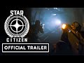 Star Citizen Official What Is Star Citizen Trailer