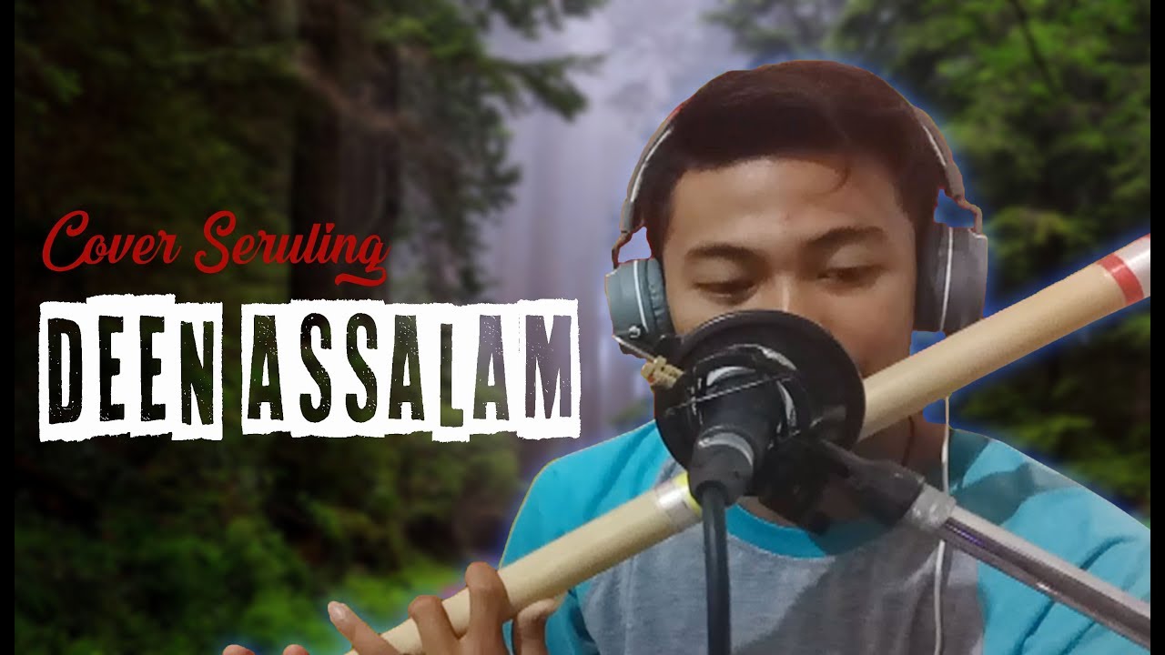 Deen Assalam Sabyan Gambus Cover Seruling