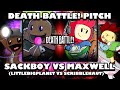 Sackboy VS Maxwell DEATH BATTLE Pitch Ft Ben Singer Chad James
