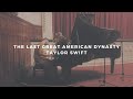 the last great american dynasty: taylor swift (piano rendition by david ross lawn)