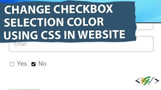 How to Change Checkbox Selection Color using CSS i