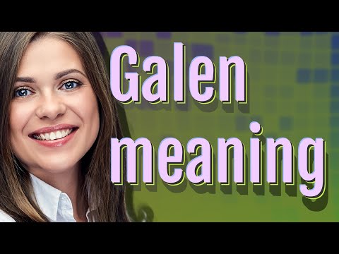 Galen | meaning of Galen