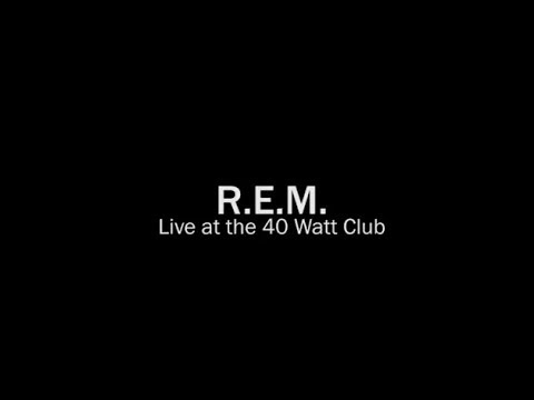 R.E.M. - Live at the 40 Watt Club 11/19/92 (Complete Concert)
