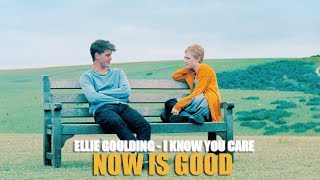 Ellie Goulding - I Know You Care (Lyric video) • Now Is Good Soundtrack •