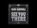 Waiting on the Comin' of my Lord - Glen Campbell