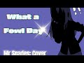 What A Fowl Day Mr Spades Cover