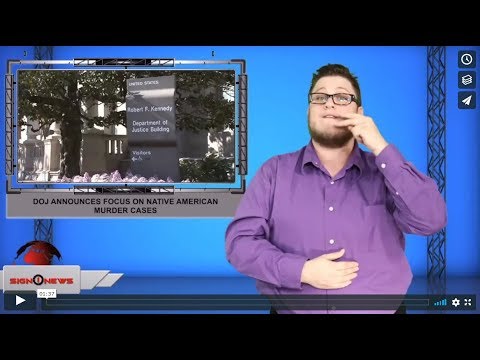 DOJ announces focus on Native American murder cases (ASL - 11.23.19)