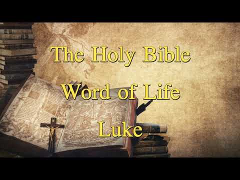 #42 | Luke | New Testament | The Holy Bible | Word of Life | Audio Bible   King James Version
