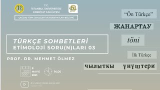 Türkçe Sohbetleri: Etimoloji Soru(n)ları 01- 1. BÖLÜM