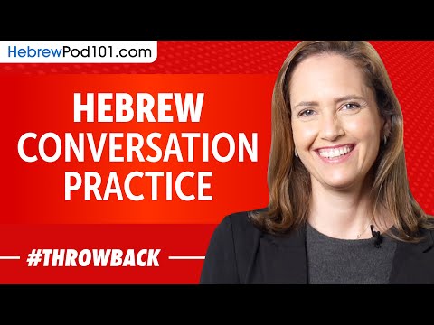 Hebrew Conversation Practice - Improve Speaking Skills