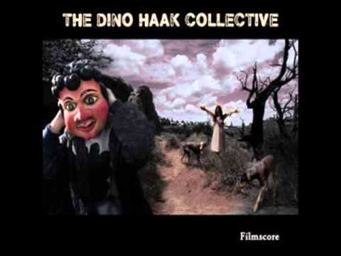 The Dino Haak Collective - Filmscore