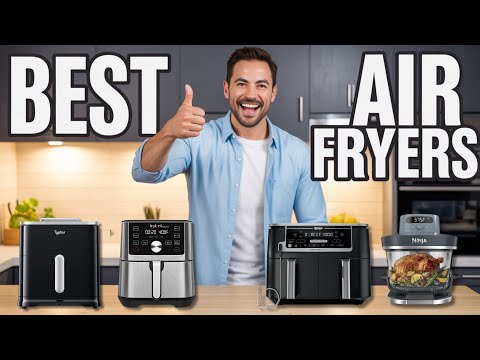 ✅ Best Air Fryer 2026 [Find Which Air Fryer is Right for YOU?]