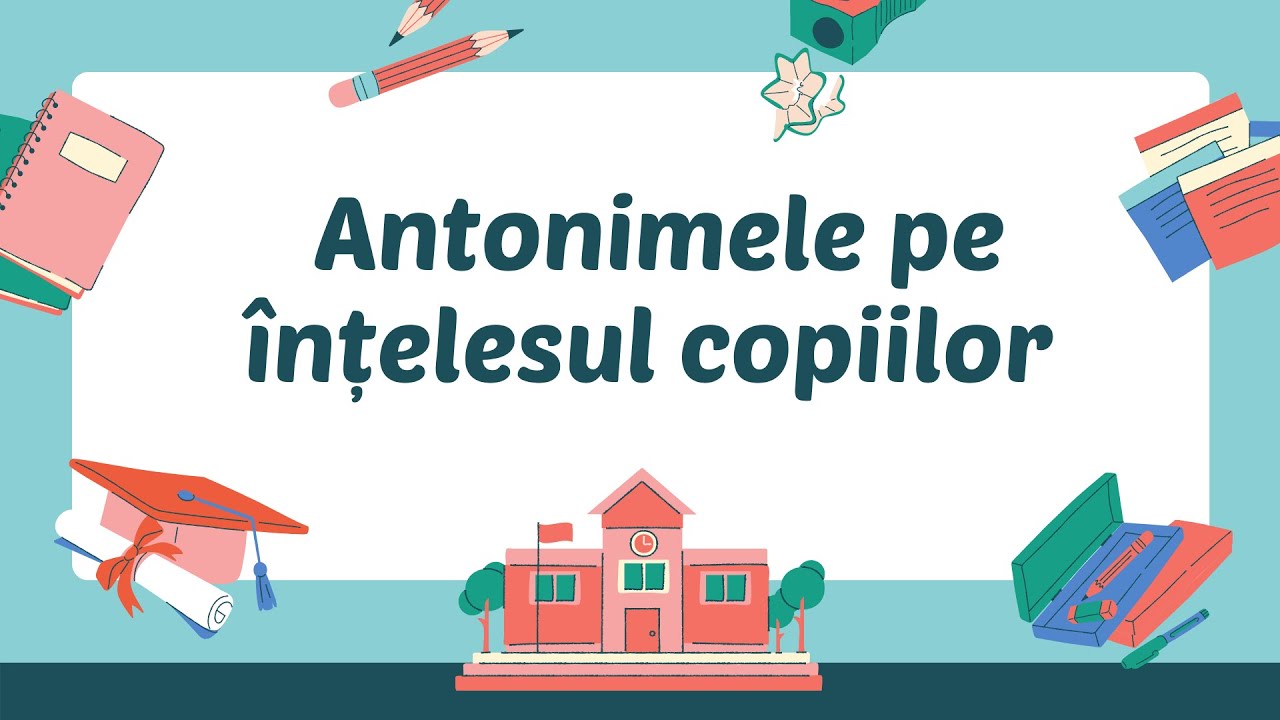 ANTONIME SAU CUVINTE CU SENS OPUS | Domeniul Limb? ?i Comunicare | Joc didactic „Dac? nu e..., e...”