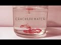 Cracklin´ water