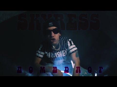 SKYRESS - BOMBDROP (Official Music Video)