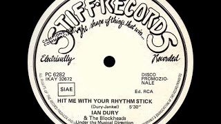 Ian Dury And The Blockheads - Hit Me With Your Rhythm Stick (Disco Version) 1978