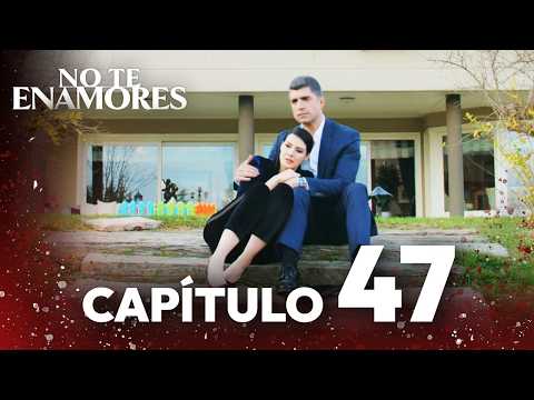No Te Enamores Capítulo 47 Versión larga | Doblaje En Español | Kaderimin Yazildigi Gun