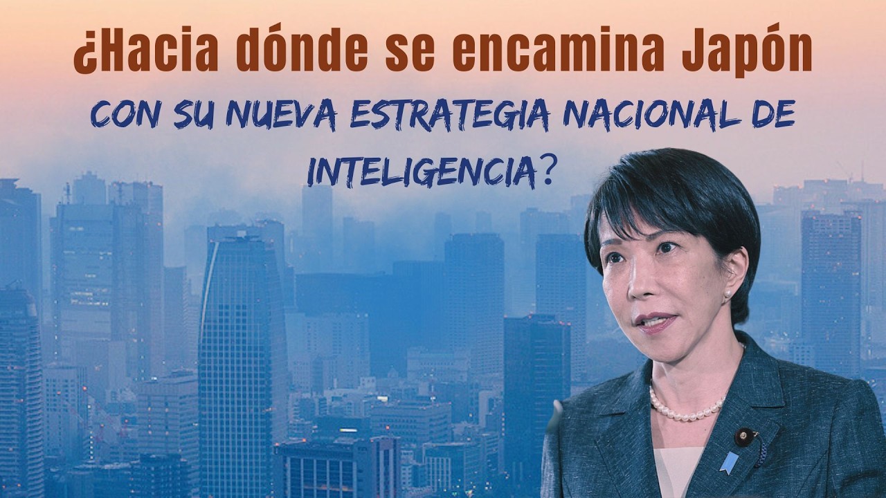 ¿Hacia dónde se encamina Japón con su nueva estrategia nacional de inteligencia？
