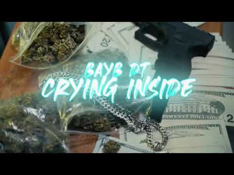 Baybdt - Crying Inside Freestyle (OFFICIAL VIDEO) Shot By @DirectedByBj