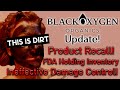 BOO Black Oxygen Organics UPDATE THE CEO SPEAKS PRODUCT RECALL FDA HOLDING INVENTORY