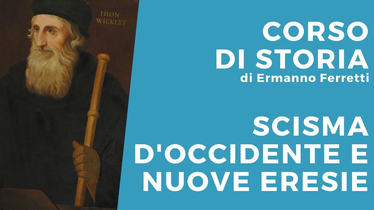Scisma d'Occidente e nuove eresie