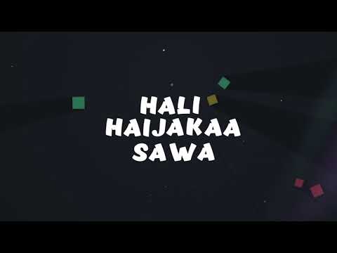Mbosso - Haijakaa Sawa (Lyric Video)