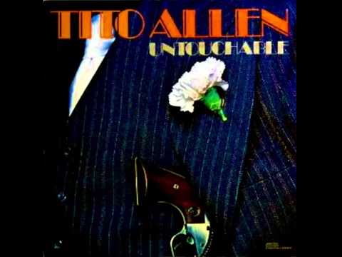 Tito  Allen -   Vivan Tus Ojos Verdes