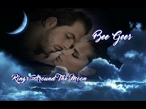 Rings Around The Moon - Bee Gees