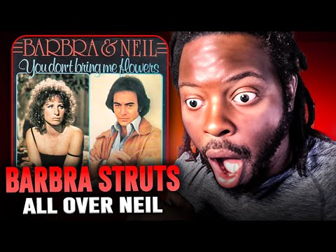 Neil Diamond & Barbara Streisand "You Don't Bring Me Flowers" | First Time REACTION