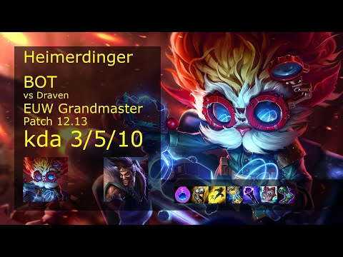 Rank 4 EUW Heimerdinger Bot: Heimerdinger vs Draven