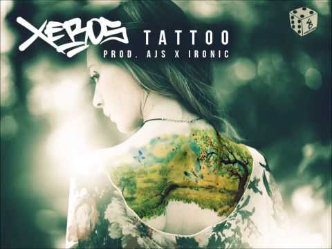 XEROS - TATTOO (PROD. AJS x IRONIC) [ 46 PANCZLAJNÓW ]