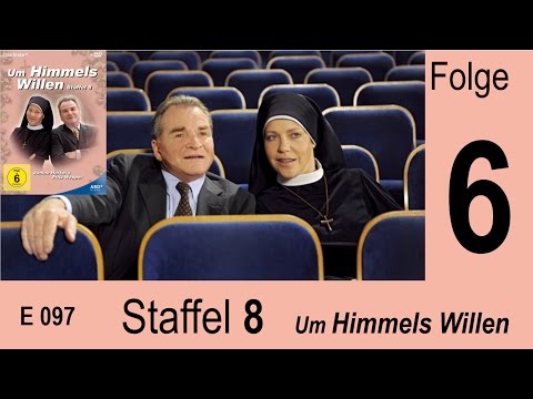 Um Himmels Willen - Zwei Fliegen mit einer Klappe - S08 F06 |097