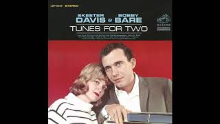 That&#39;s All I Want From You - Skeeter Davis &amp; Bobby Bare