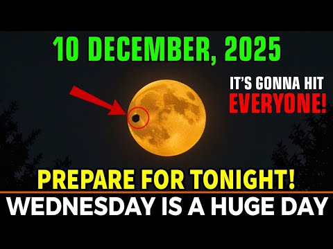This MUST Reach You BEFORE Tomorrow! The December 10, 2025 Rare MOON Shift – You Won’t Miss This!