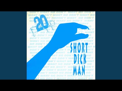 Short Dick Man (Insane Mix)