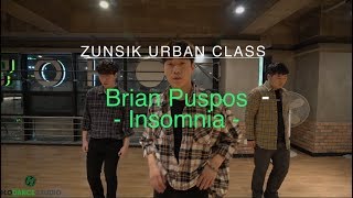 Brian Puspos - Insomnia /  ZUNSIK CHOREGRAPHY CLASS [HODANCE]